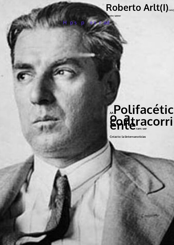 Roberto Arlt parte 1
