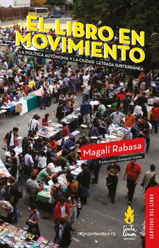 <span style='font-size:28px;'>Reseñas - Libros</span><br> El libro en movimiento – Magali Rabasa