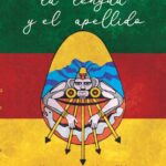 La sangre, la lengua y el apellido