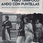 No soy un bombero pero tampoco ando con puntillas