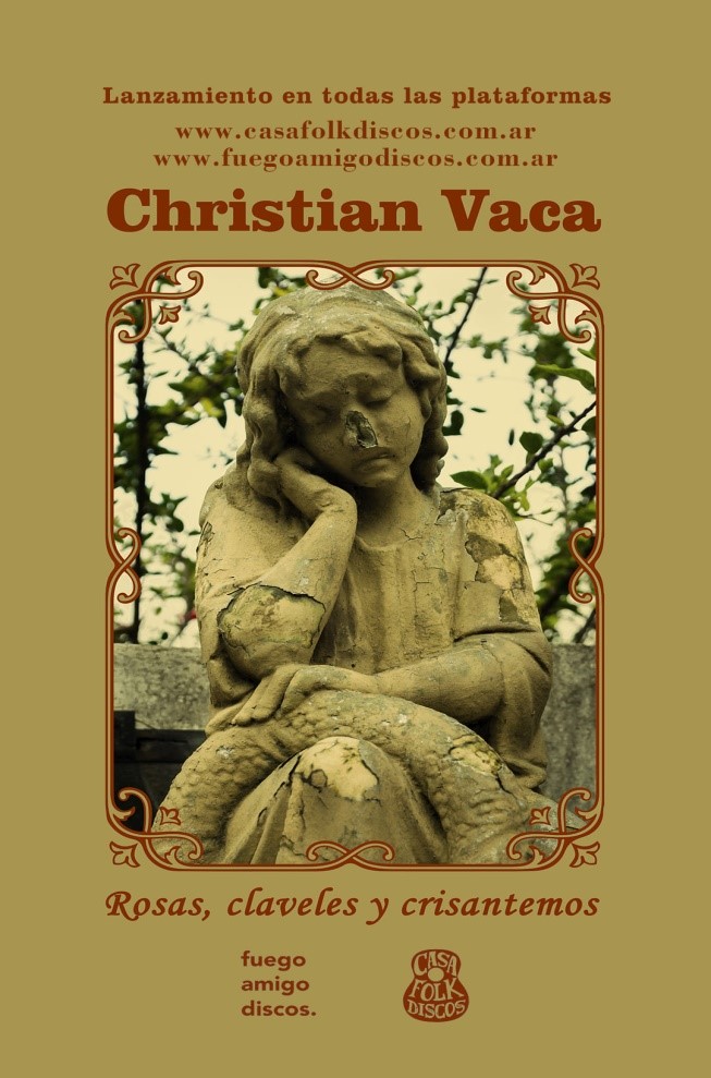 <span style='font-size:28px;'>Otra trova en exasperación y nostalgia </span><br> Christian Vaca – Rosas, claveles y crisantemos [LP]