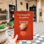 Un imperio de polvo, de Francesca Manfredi