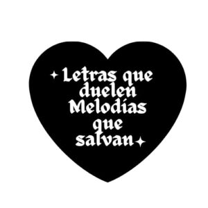Letras que duelen, melodías que salvan