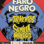The Tormentos y Semilla de Maldad en vivo