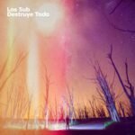 Los Sub – Destruye todo (2026)